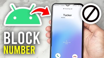 How To Block Numbers On Android - Full Guide