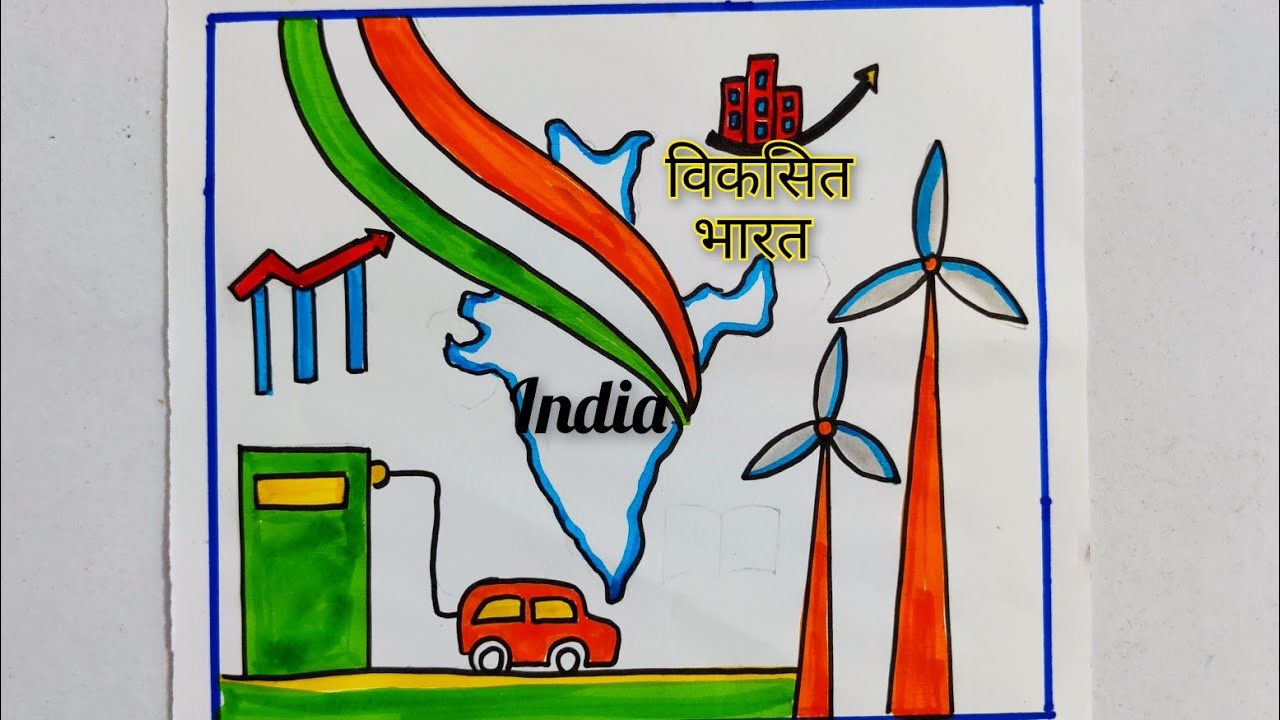 viksit Bharat drawing Vikasit Bharat poster drawing india in my dream