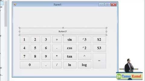 سلسلة دروس د.تامر كامل ... تصميم الالة الحاسبة المتقدمة بالفيجوال بيسك دوت نت الجزء الاول