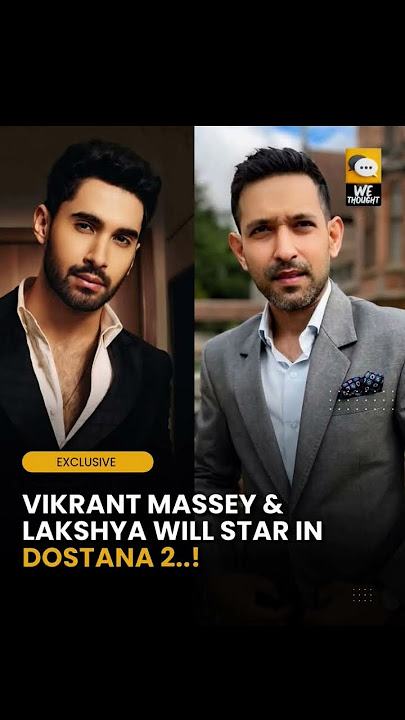 Kartik Aaryan Out, Vikrant Massey In..✅Karan Johar revives his Dostana 2 project with a new cast..!