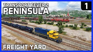 HUGE FREIGHT YARD! - Time Lapse Build - PENINSULA - Transport Fever 2