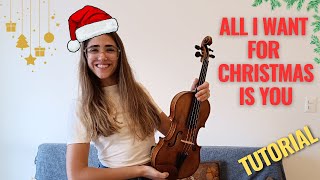 🎄Cómo TOCAR - All I Want For CHRISTMAS Is You - VIOLÍN Tutorial [Partitura Gratis]