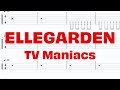 ELLEGARDEN - TV Maniacs【ギター&amp;ベースTAB譜】【練習用】【tab譜】