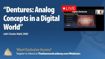 Dentures in the Digital Age: Applying Analog Principles for Predictable Prosthodontics