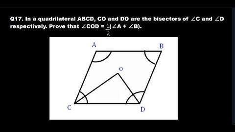 In a quadrilateral ABCD, CO and DO are the bisectors of∠C and∠D respectively. Prove∠COD =1/2 (∠A+∠B)