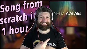 Song from SCRATCH in 1 HOUR // Piano Colors Native Instruments Review and Playthrough