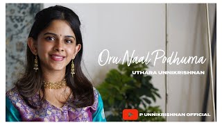 Oru naal Podhuma Ft. Uthara Unnikrishnan | Ravi G