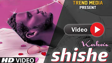 Shishe (Full Video) Kaka | Kaka New Song | Latest Punjabi Song 2020