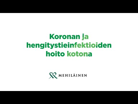 Koronan ja hengitystieinfektioiden hoito kotona