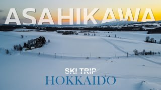 สกีทริปที่ฮอกไกโด Ep.1 Asahikawa