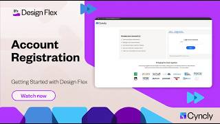 Getting Started with Design Flex: Account Registration | Cyncly