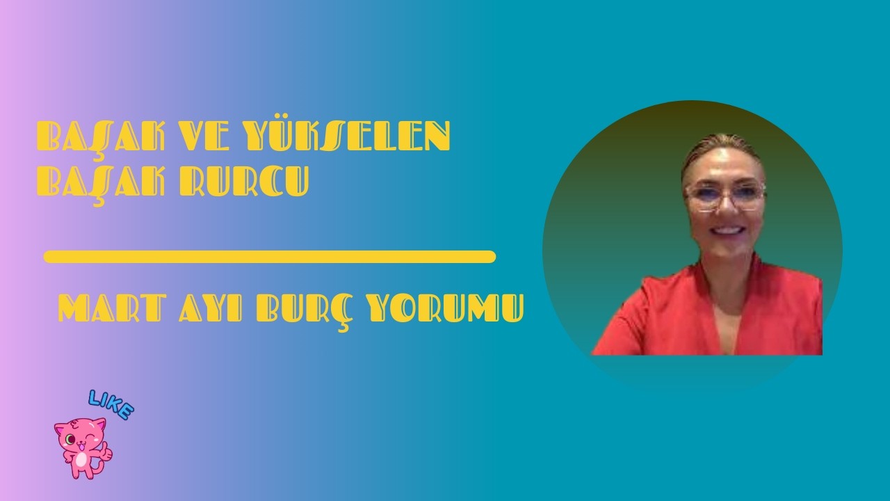 BAŞAK VE YÜKSELEN BAŞAK BURCU MART AYI. BU AY SİZİ ŞAŞIRTACAK.