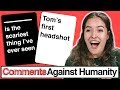 The Beginning of KEVIN | Comments Against Humanity