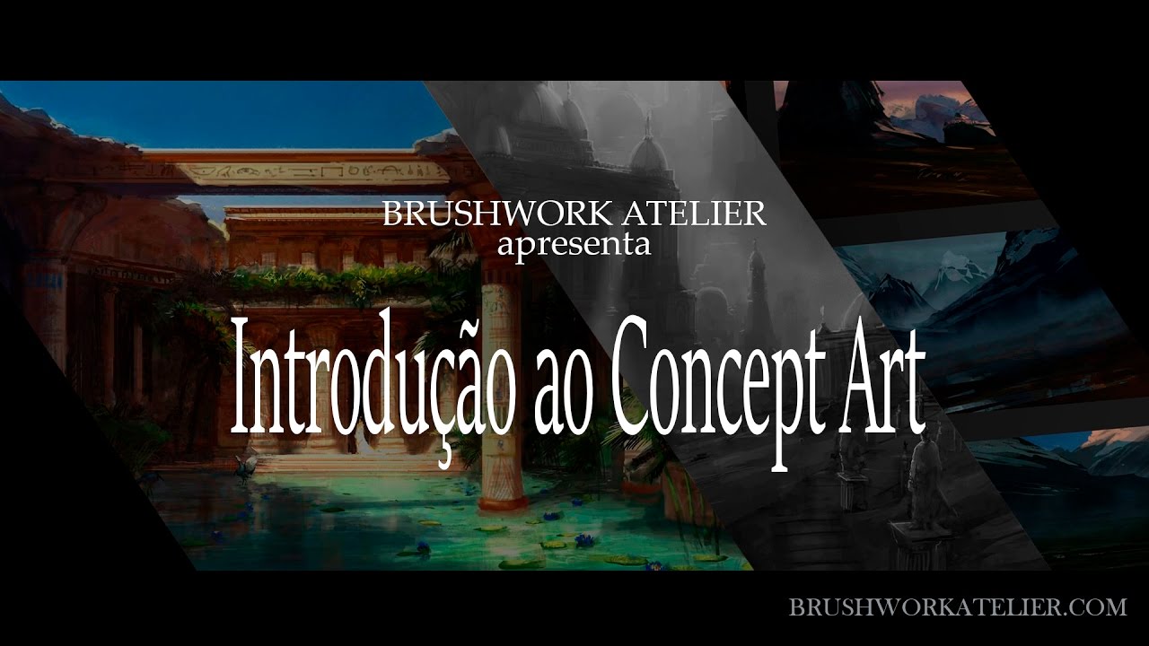 Brushwork Atelier - Introdução ao Concept Art