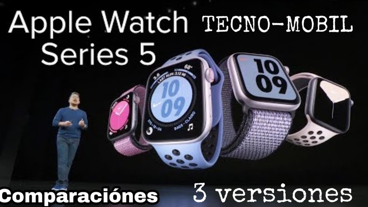 apple watch serie 5 / DIFERENCIAS 3 versiones - YouTube