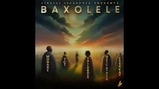 Baxolele - TCT, MusicbyOTTO, Yallunder, Essa Kay and Monare on Beatsource
