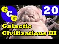 Galactic Civilizations 3 - Know Thy Awesomeness! -Ep 20