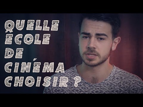 QUELLE ÉCOLE DE CINÉMA CHOISIR ? (Prix, Conditions, Diplômes … )