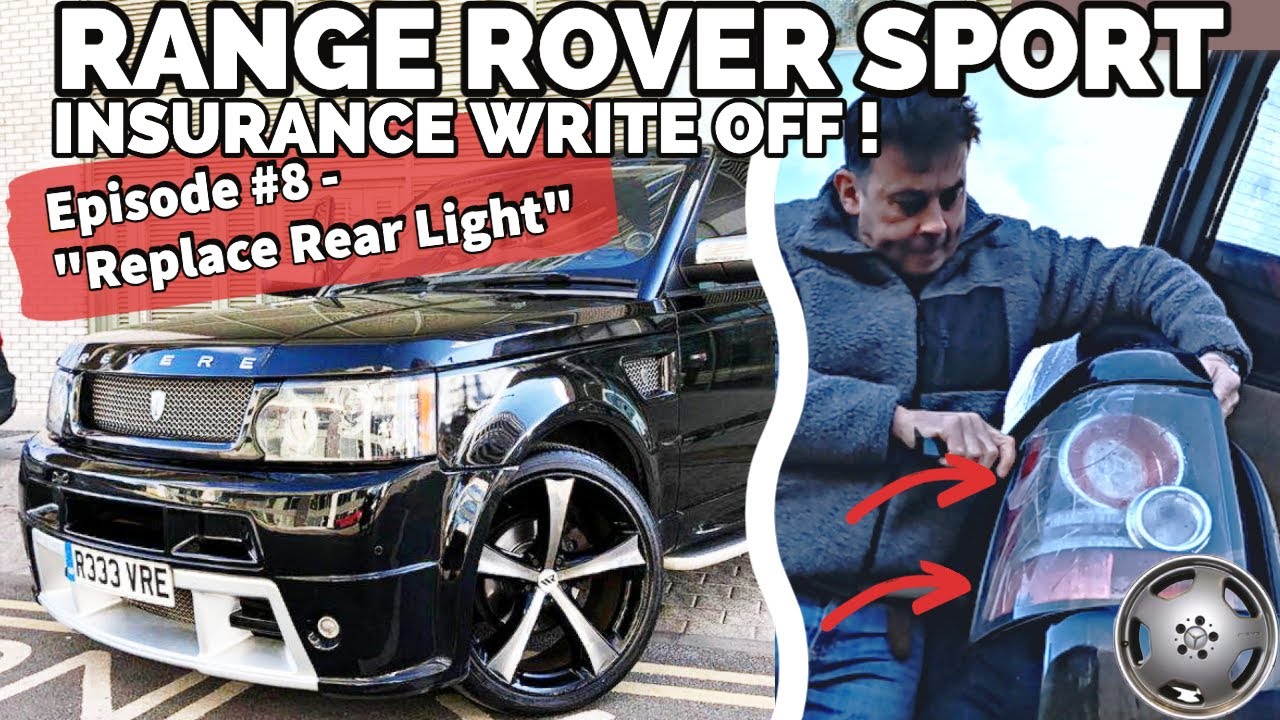 Rear Light Replace Fix😊- Range Rover Sport L320 insurance writeoff -  Episode#8 