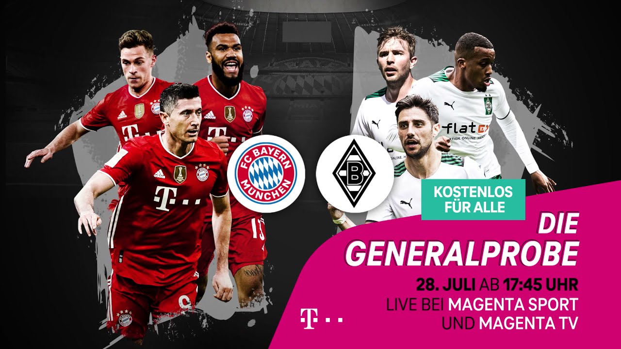 Trailer Die Generalprobe FC Bayern München - Borussia Mönchengladbach Testspiel MAGENTA SPORT