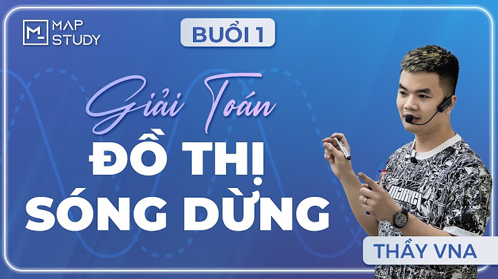 Phương pháp giải bài tập đồ thị vật lý 12