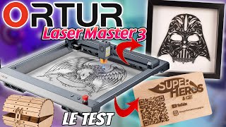 ORTUR LASER MASTER 3 Le Graveur Laser qui sait tout faire Le Test de la découpeuse Laser