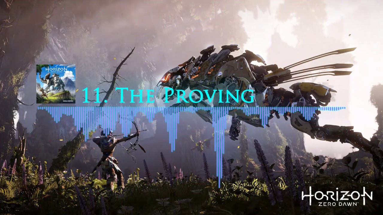 Horizon Zero Dawn OST | Soundtrack - The Proving
