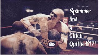 2248W-313L HW Spammer “LakerLevi” Glitch Quit Fight Night Champion OWC
