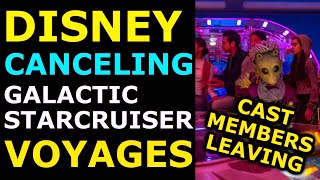 Disney CANCELING Star Wars Galactic Starcruiser Voyage Dates | Cast Members Leaving (Ep. 228)
