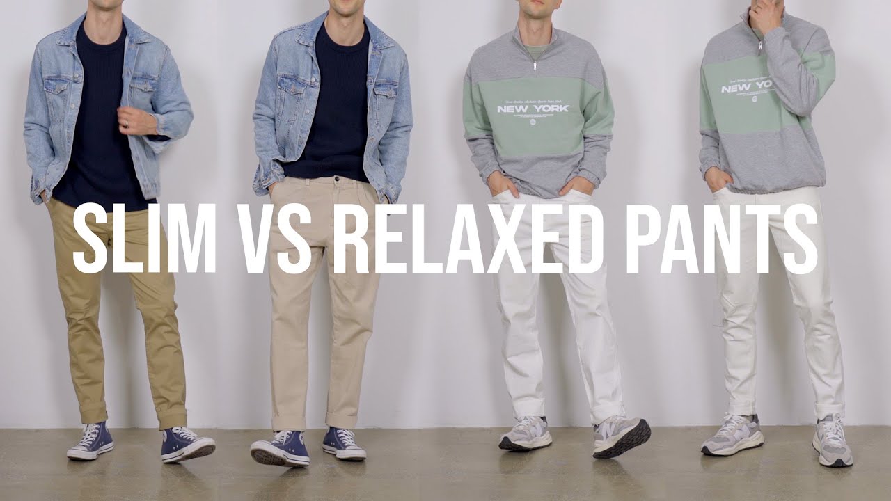 Slim Fit Vs. Relaxed | Do You Need To Start Wearing Baggy Pants? - YouTube