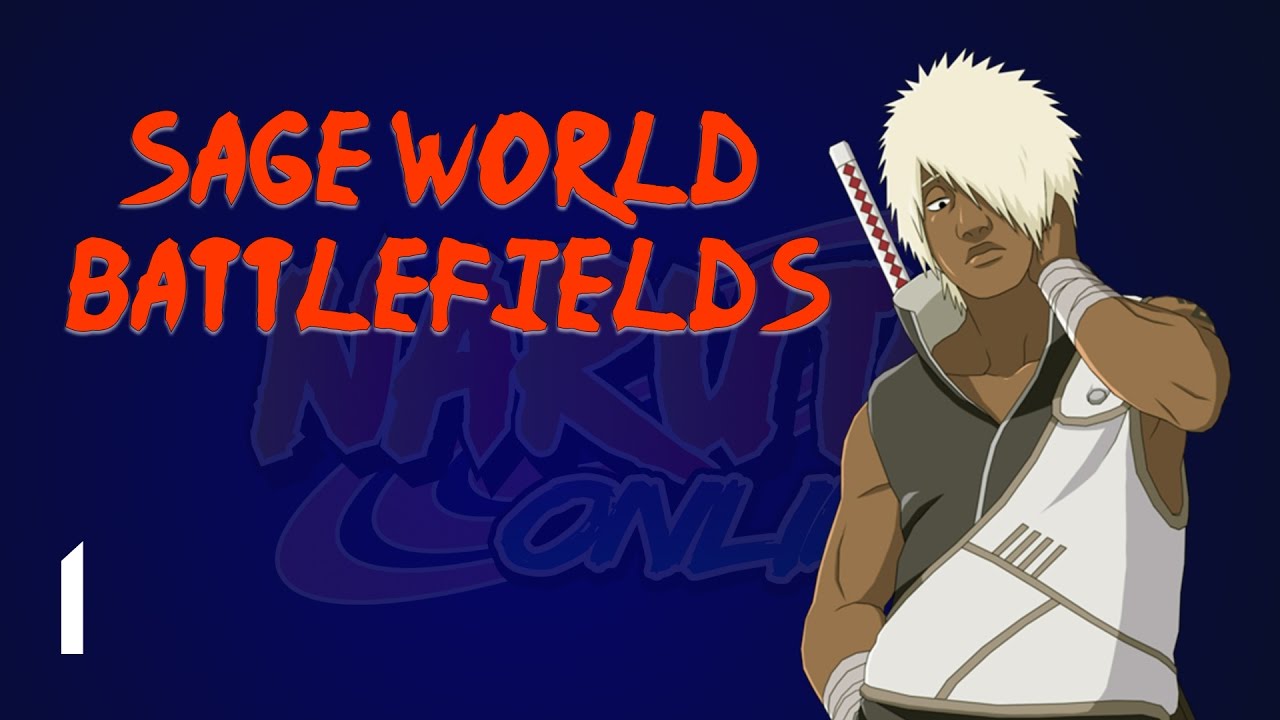 Naruto Online: Sage World Battlefields #1