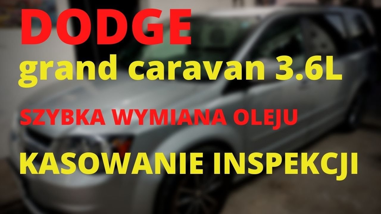 Dodge Grand Caravan 3,6Lvvt , Wymiana Oleju ,Kasowanie Inspekcji Olejowej... - Youtube