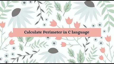 C program to find  perimeter of the rectangle.