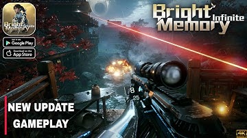 Bright Memory: Infinite Mobile ANDROID (NEW UPDATE) Official Launch 120FPS Gameplay (Android/iOS)
