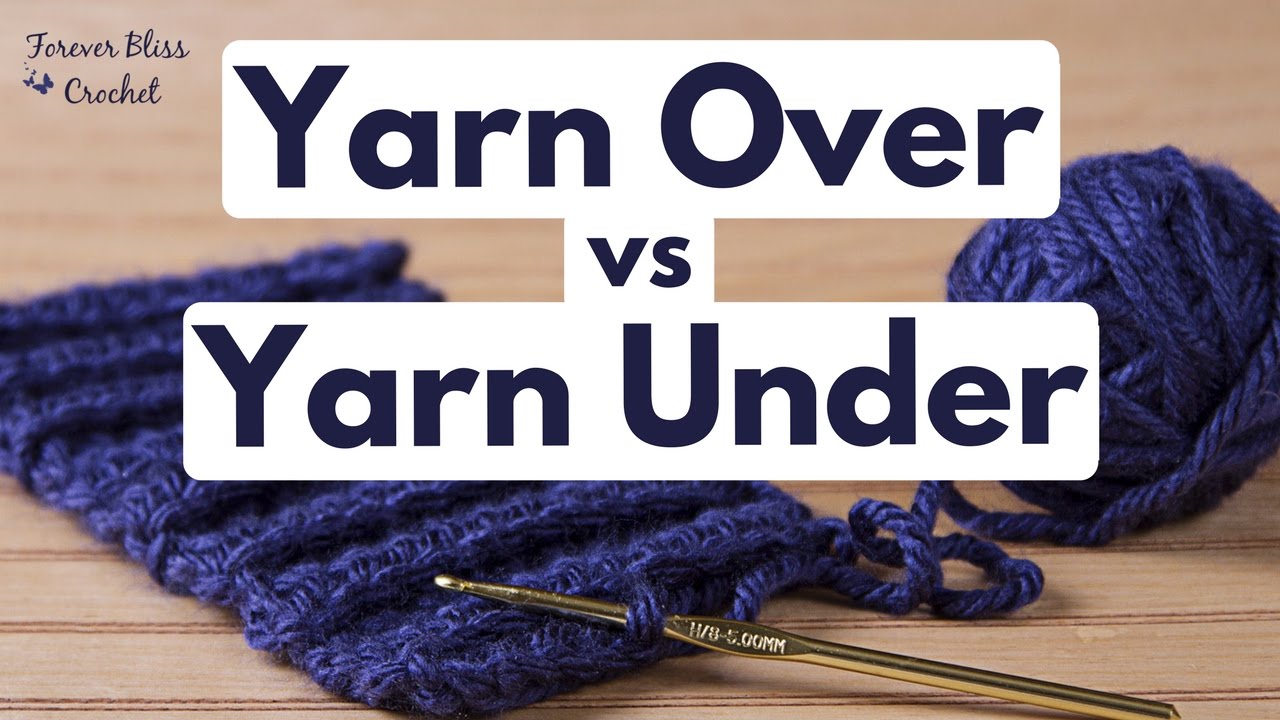Yarn Over vs Yarn Under in Crochet - YouTube