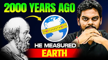 How Eratosthenes Measured the Earth