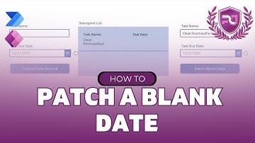 How To Patch A Blank Date In Power Apps