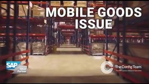 Mobile Goods Issue