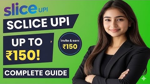 New Slice UPI Refer & Earn Offer 2025 | Easy UPI Earning App | Slice App Rewards