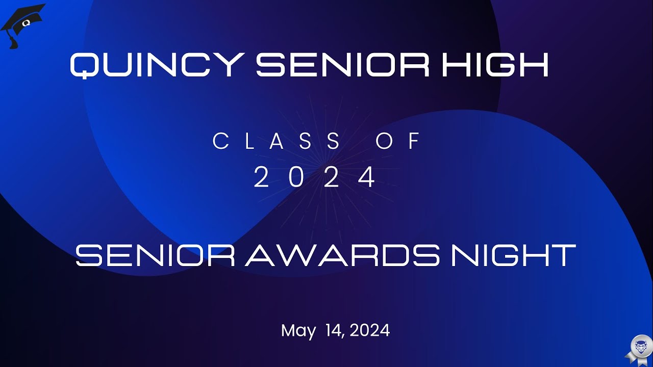 QHS 2024 Senior Awards Night - YouTube