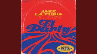 Video thumbnail of "Jake La Furia - El Party"