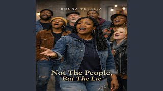 Not The People But The Lie
