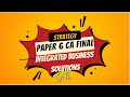 IBS single group strategy | CA Final Paper 6
