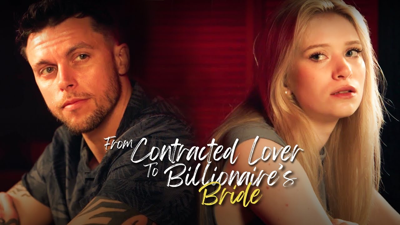 he-was-a-nobody-when-i-met-him-from-contract-lover-to-the-billionaire