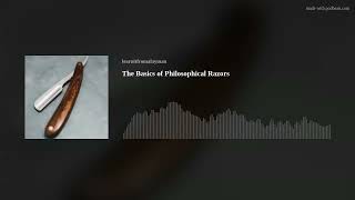 The Basics of Philosophical Razors