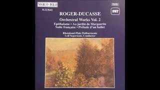 Jean Roger-Ducasse (1873-1954) : Au jardin de Marguerite, Interlude - fragment symphonique (1901-05)