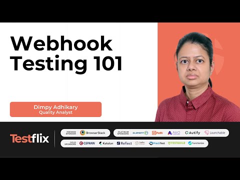 Webhook Testing for Modern Applications | Challenges and Considerations | Dimpy Adhikary #testing