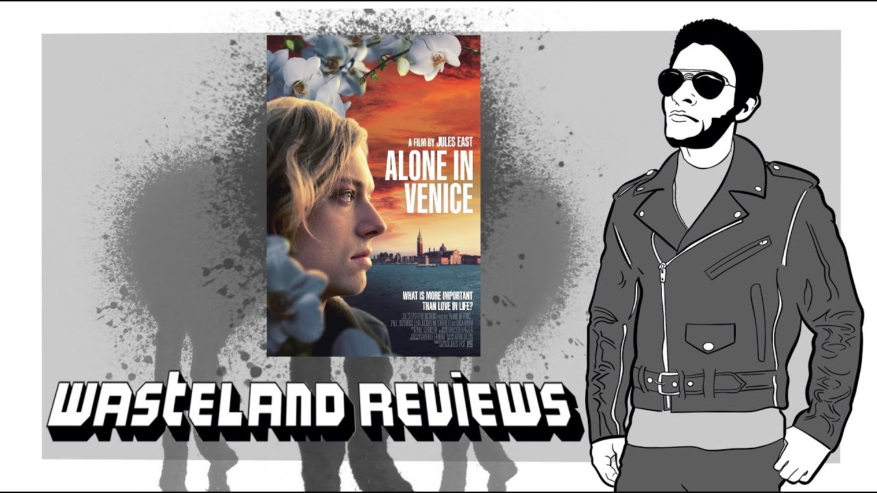 Alone in Venice (2025) - Wasteland Film Review