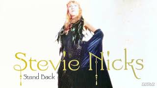 Stevie Nicks- Stand Back- Tracy Takes You Home Mixshow