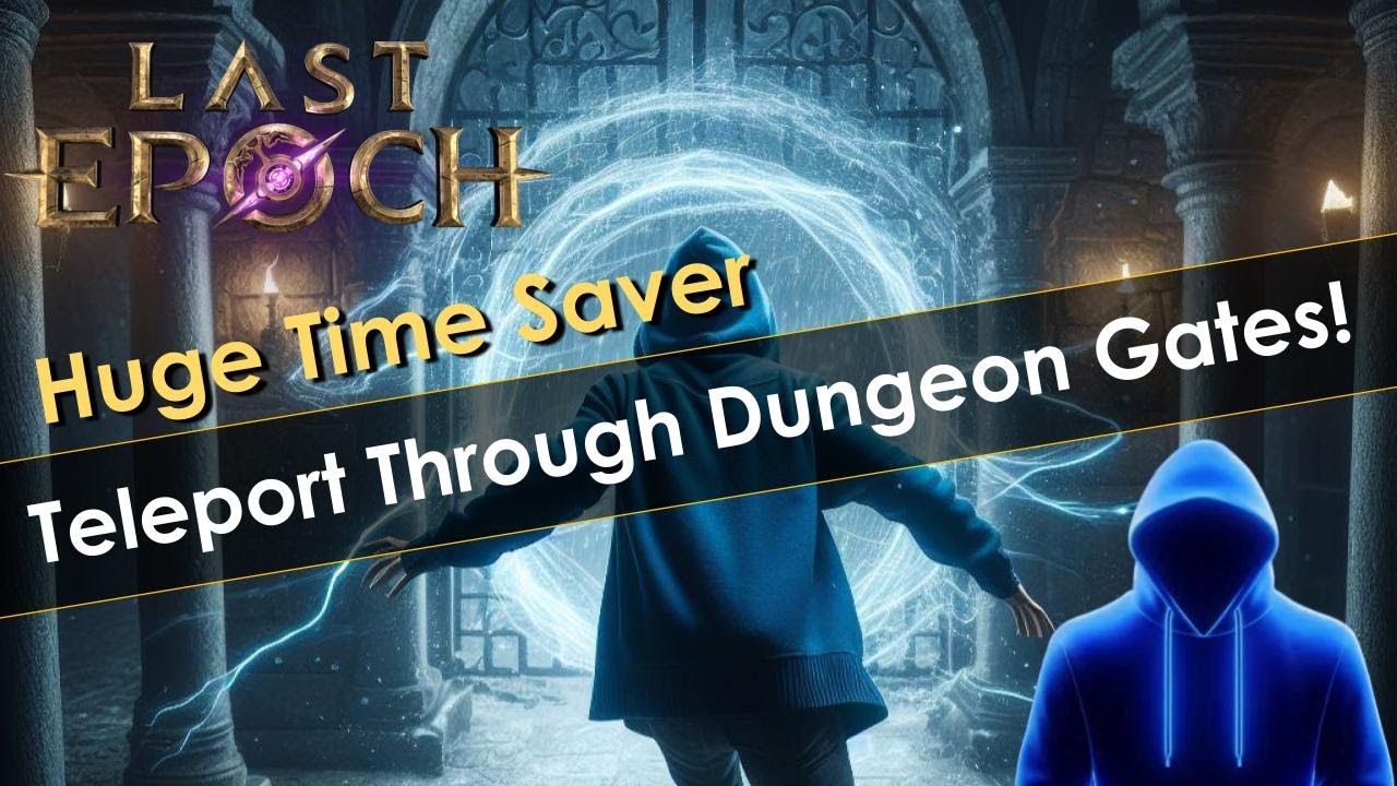 Last Epoch Dungeon Trick For Slamming Endgame Items